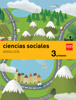 Ciencias sociales 3º primaria Savia integrado