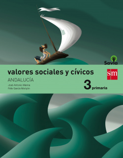 Valores cívicos 3º primaria Savia *Andalucía*