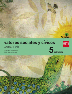 Valores cívicos 5º primaria Savia *Andalucía*