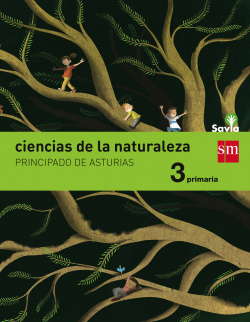 Ciencias de la naturaleza 3º primaria Savia integrado