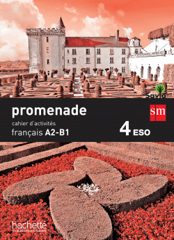Promenade A2-B1 Cahier 4ºESO Frances