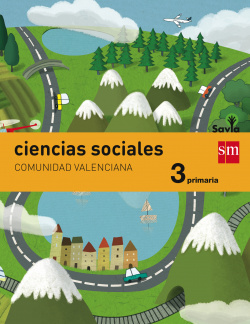 Ciencias sociales 3º primaria savia *valencia*