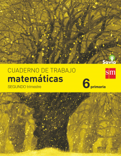 Cuaderno matemáticas 2 trimestre 6º primaria Savia