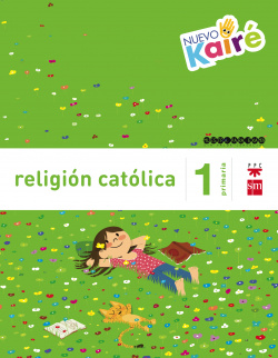 Religión nuevo kairé 1º primaria savia
