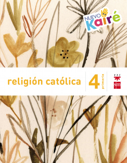 Religión Nuevo Kairé 4º primaria Savia