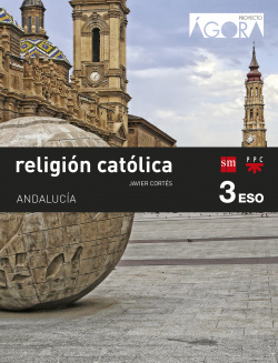 religión 3ºeso proyecto Ágora savia *para Andalucía*