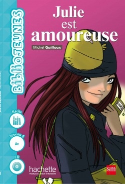 lecturas francés 3º eso Julie est amoureuse, savia 2016