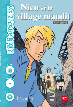 Nico et le Village Maudit - BiblioJEUNES