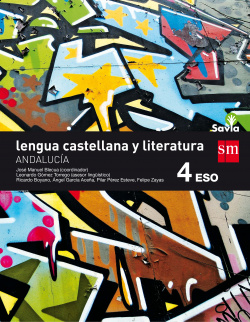 Lengua y literatura castellana 4ºeso savia andalucia 2016