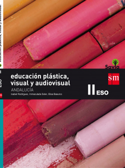 educació plástica y visual y audiovisual 3º eso *para Andalucía* 2016
