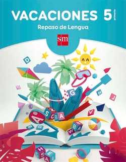 Vacaciones 5º Primaria. Repaso lengua