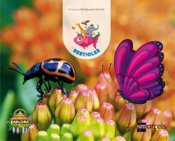 Bestioles 4 anys 3º trimestre Projecte Explora 2017