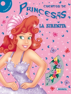 La Sirenita (Cuentos de princesas con CD)