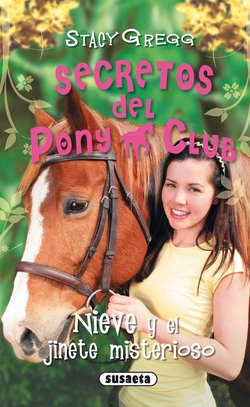 Nieve y el jinete misterioso