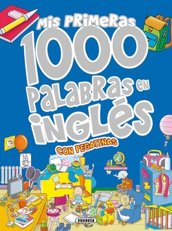 Mis primeras 1000 palabras en inglés ccon pegatinas