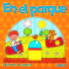 En el parque (Vamos a jugar)