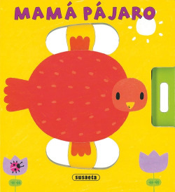 Mamá pájaro (Aprende con nosotros)