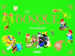 El bosque encantado (Cuentos desplegables)