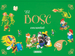 El bosc encantat (Contes desplegables)