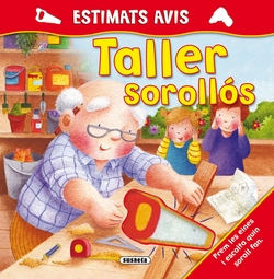 Taller sorollós (Estimats avis)