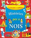 Històries per a nois (Llegeix i aprèn)