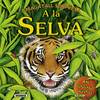 A la selva