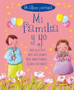 Mi familia y yo, mi álbum personal