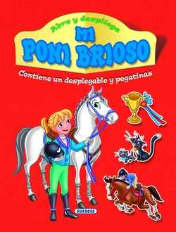 Abre y despliega mi poni brioso