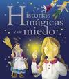 Historias mágicas y de miedo