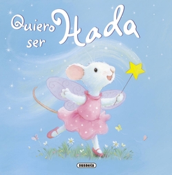 Quiero ser hada