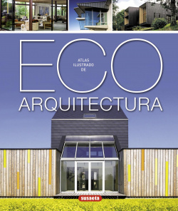 Atlas ilustrado de eco arquitectura