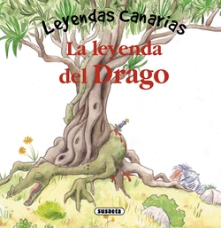 Leyenda del drago. leyendas canarias