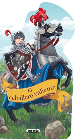 El caballero valiente