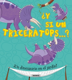 ¿Y si un triceratops...?