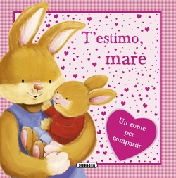 T'estimo, mare