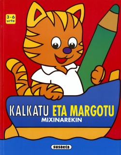 KALKATU ETA MARGOTU MIXINAREKIN