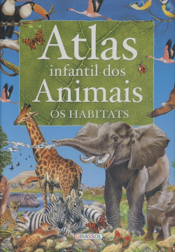 ATLAS INFANTIL DOS ANIMAIS