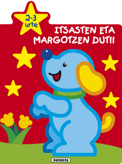 ITSASTEN ETA MARGOTZEN DUT!.(2-3 urte)