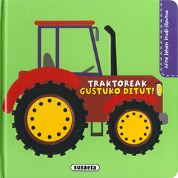 (eus).traktoreak gustuko ditut!.(nire lehen irudi).(9629-1)