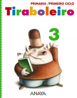 TIRABOLEIRO 3 (1ºPRIM) *COÑECEMENTO+LINGUA+MATEMA*