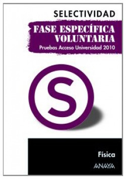 Física. Fase específica voluntaria.