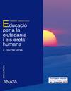 EDUC.CIUTADANIA I DRETS HUMANS (VAL/12) - PRIMARIA