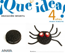 !QUE IDEA! 4 AÑOS 1º TRIMESTRE