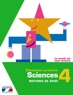 SCIENCES 4ºPRIM.*NOTIONS BASE* (FRANCES CONOCIMIENTO)