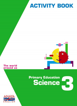 SCIENCE 3ºPRIM.*ACTIVITY* (CONOCIMIENTO INGLES)