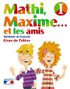 MATHI,MAXIME I.*LIVRE* (3ºPRIMARIA FRANCES)