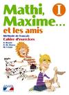 MATHI,MAXIME I.*CAHIER* (3ºPRIMARIA FRANCES)