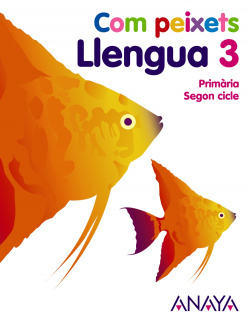 LLENGUA 3 "COM PEIXETS" (VAL/12) - PRIMARIA