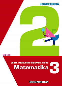 Matematika 3. 2 Koadernoa.