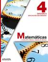 Matematicas 4. Opcion A.